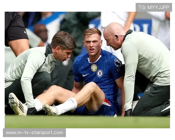 切尔西前锋受伤，球队攻击力骤降预警